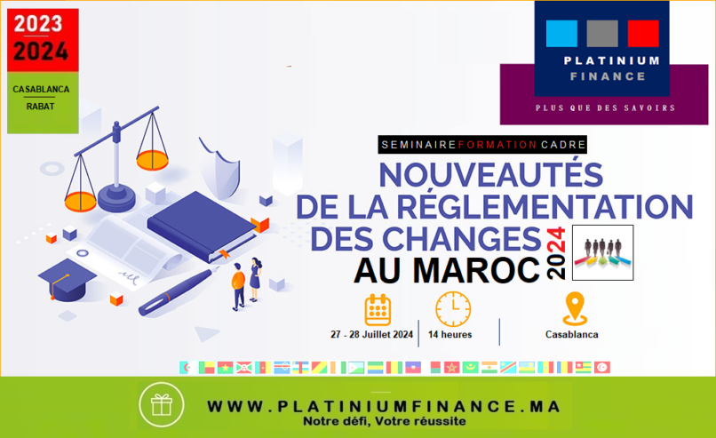 Seminaire-Reglementation-des-Changes-au-Maroc-PLATINIUM-FINANCE