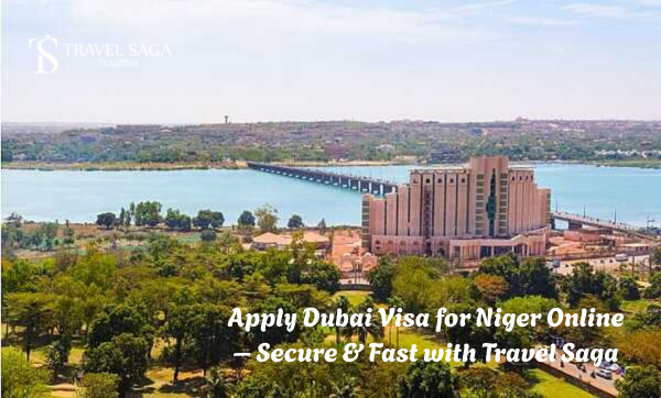 Apply-Dubai-Visa-for-Niger-Online-–-Secure-Fast-with-Travel-Saga